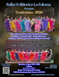 Ballet Folklorico La Paloma Tucson Az  2026 Traditions Performance